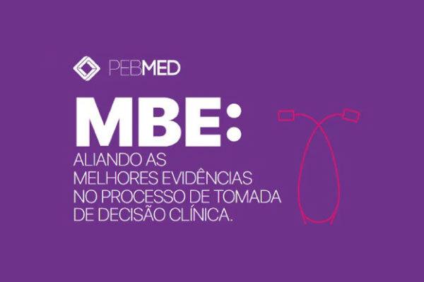 Revista PEBMED: 7ª edição traz MBE; baixe grátis!