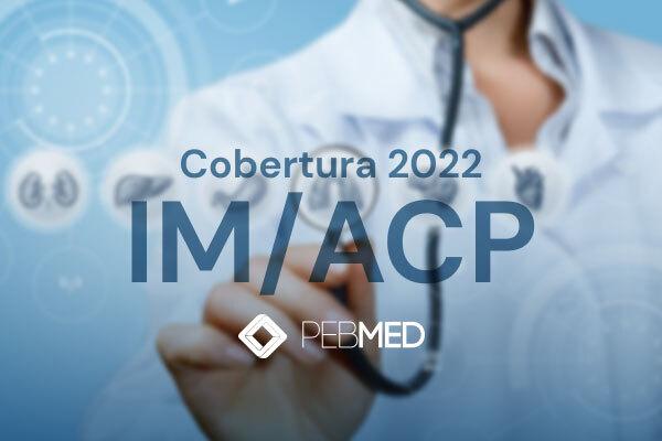 IM/ACP 2022