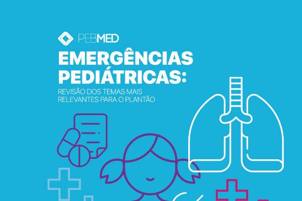 Revista PEBMED - Emergências Pediátricas está disponível para download gratuito