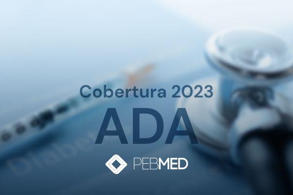 ADA 2023: Semaglutida oral no controle da diabetes é tema do PIONNER PLUS